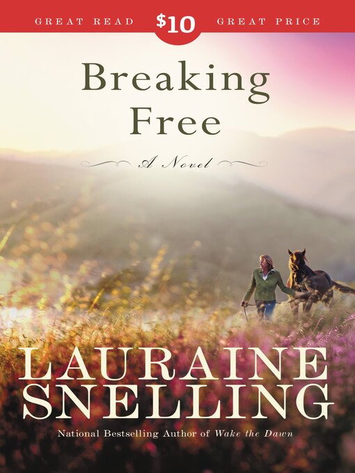 Title details for Breaking Free by Lauraine Snelling - Available
